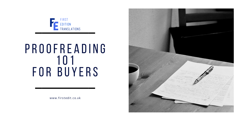Proofreading 101 for buyers